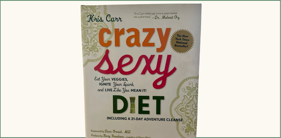 Crazy Sexy Diet - Haley's Must Read